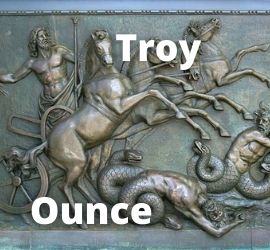 Troy Ounce
