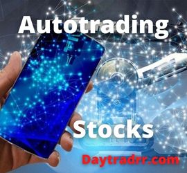 Autotrading Stocks