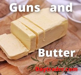 Guns and Butter