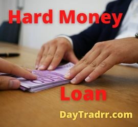 Hard Money Loan