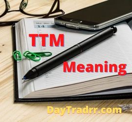 TTM Meaning