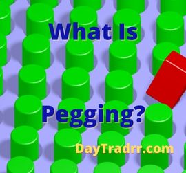 What is Pegging