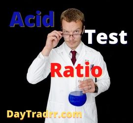 Acid Test Ratio