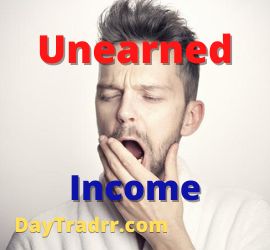 What is Unearned Income 