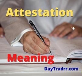 Attestation Meaning