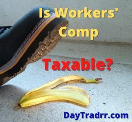 Is Workers' Comp Taxable