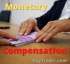 Monetary Compensation
