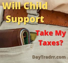 How To Stop Child Support From Taking Tax Refund
