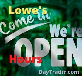 Lowe's Hours