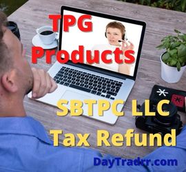 TPG Products SBTPC LLC Tax Refund
