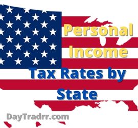 Personal Income Tax Rates By State - Don't Overpay!